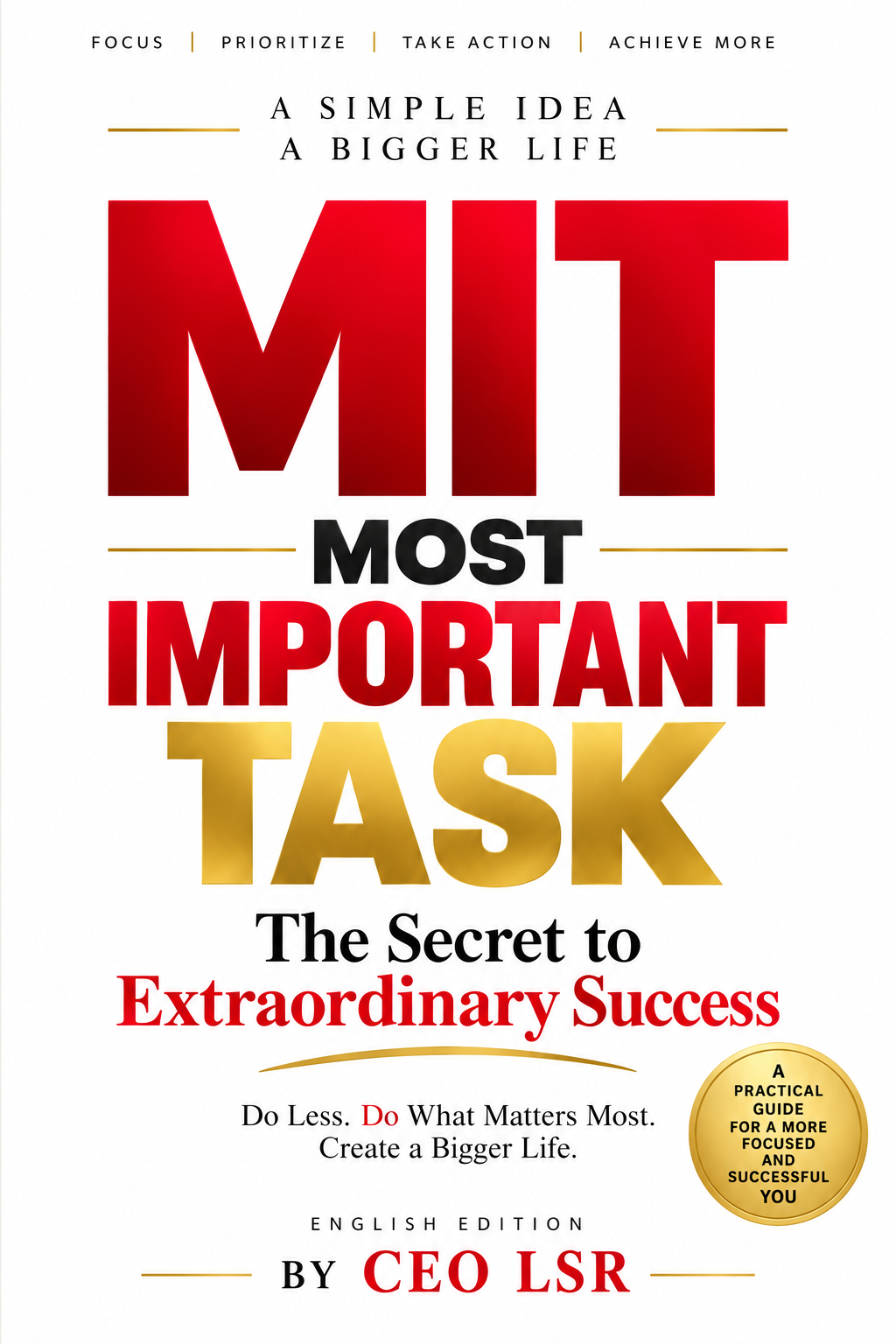 MIT — MOST IMPORTANT TASK (ENGLISH EDITION) — CEO LSR book cover